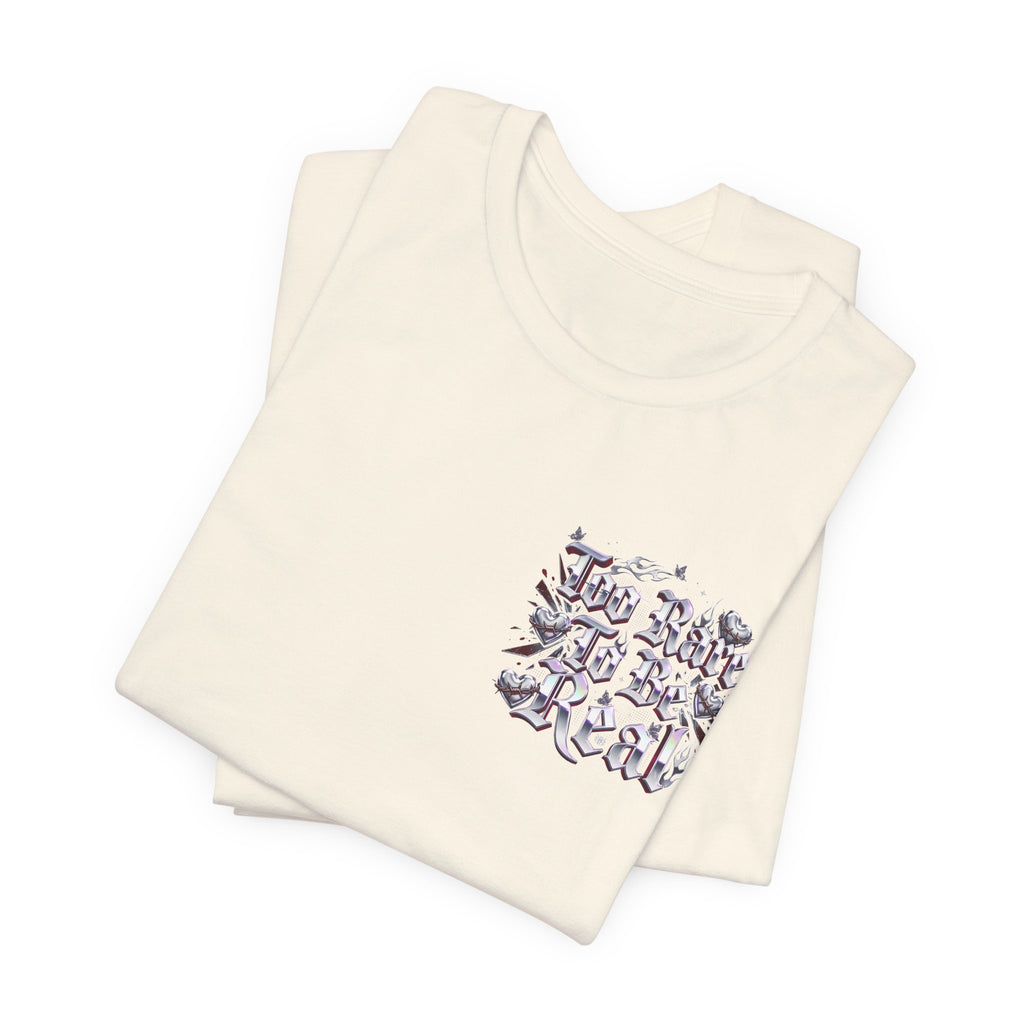 Too Rare To Be Real Tee | Y2K slogan, metallic gothic script, bubblegum accents
