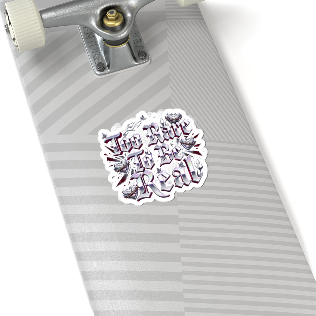 Too Rare To Be Real Kiss-Cut Stickers | Y2K slogan, glitter gothic