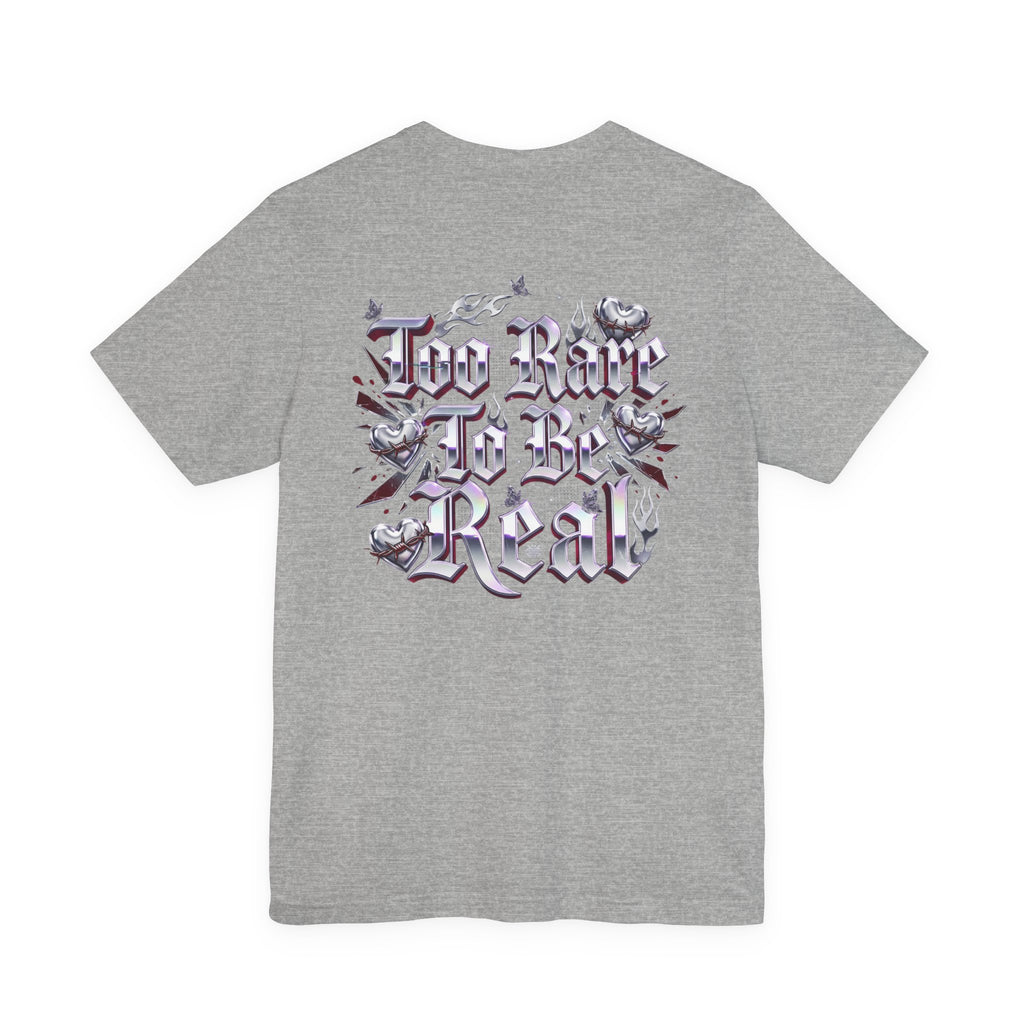 Too Rare To Be Real Tee | Y2K slogan, metallic gothic script, bubblegum accents